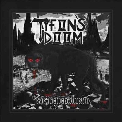 Tyfon's Doom - Yeth Hound (Vinyl)