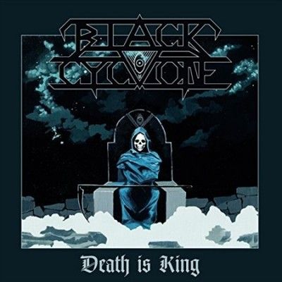 Black Cyclone - Death Is King (Vinyl)