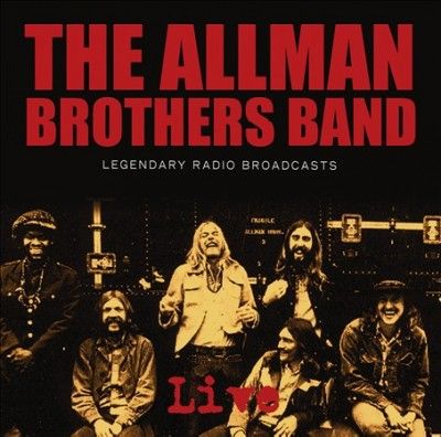 Allman Brothers Band - Legendary Radio Broadcasts (Vinyl)