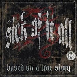 Sick Of It All - Based On A True Story (Vinyl)