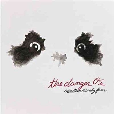 Danger O's - Nineteen Ninety Four (Vinyl)