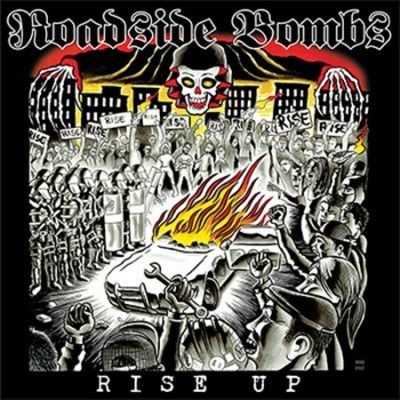 Roadside Bombs - Rise Up (Vinyl)