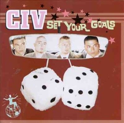 Civ - Set Your Goals (Vinyl)
