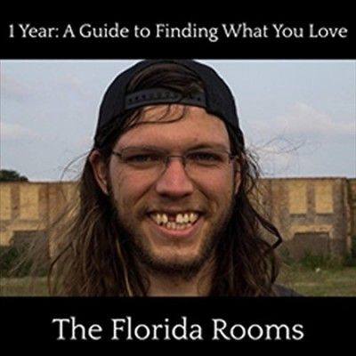Florida Rooms - 1 Year Guide To Finding What You Love (Vinyl)