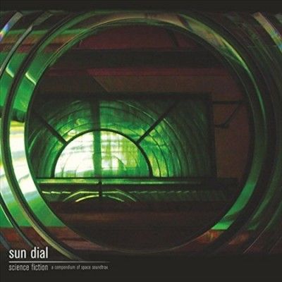 Sun Dial - Science Fiction: Compendium Of Space S (Vinyl)