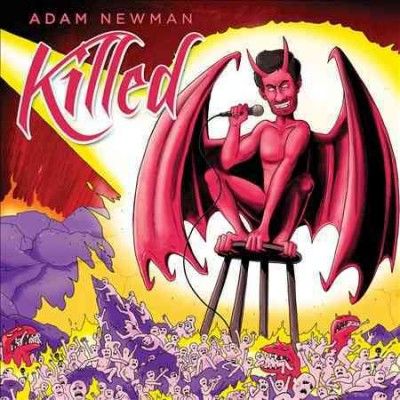 Adam Newman - Killed (Vinyl)