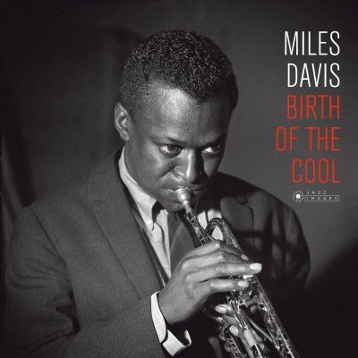 Miles Davis - Birth Of The Cool (Vinyl)
