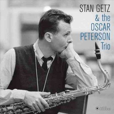 Stan Getz &amp; the Oscar Peterson Trio (Vinyl / 12" Album (Gatefold Cover))