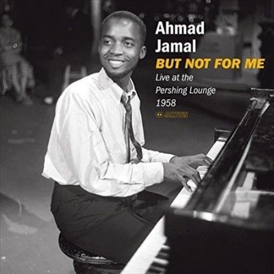 Ahmad Jamal - But Not For Me: Live At The Pershing L (Vinyl)