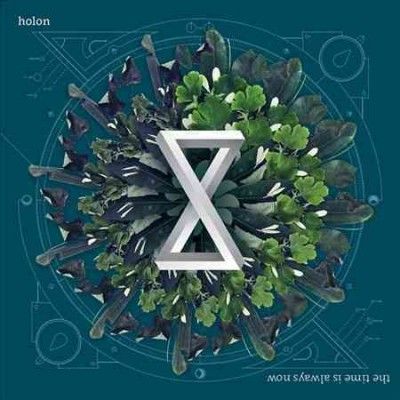 Holon - Time Is Always Now (Vinyl)