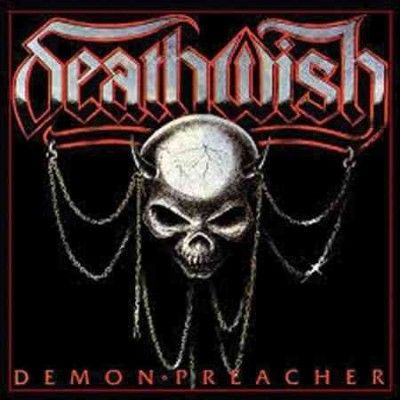 Deathwish - Demon Preacher (Vinyl)