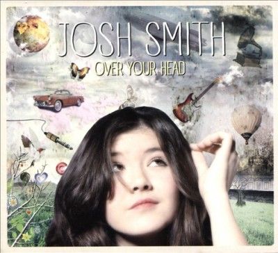 Josh Smith - Over Your Head (Vinyl)