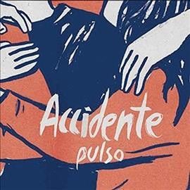 Accidente - Pulso (Vinyl)