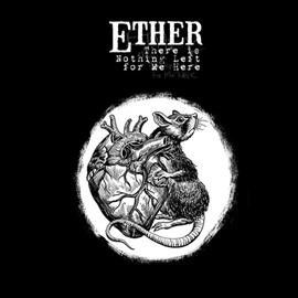 Ether - There Is Nothing Left For Me (Vinyl)