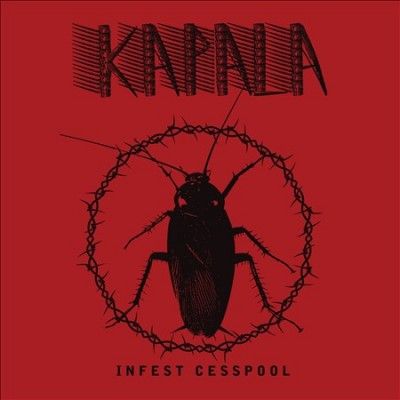 Kapala - Infest Cesspool (Vinyl)