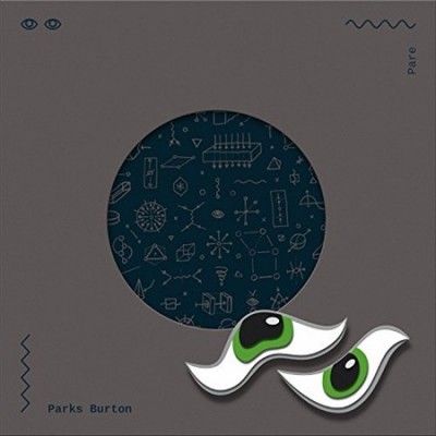 Parks Burton - Pare (Vinyl)