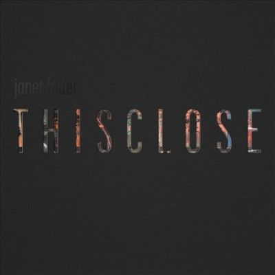 Janet Feder - This Close (Vinyl)
