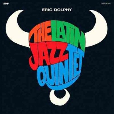 Eric Dolphy - Eric Dolphy &amp; The Latin Jazz Quintet (Vinyl)