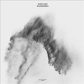 Suso Saiz - Rainworks (Vinyl)