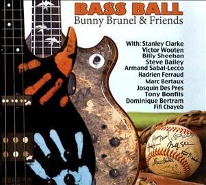 Bunny Brunel - Bass Ball (CD)