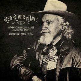 Red River Dave - Authentic Hillbilly Ballads &amp; Top V1 (Vinyl)