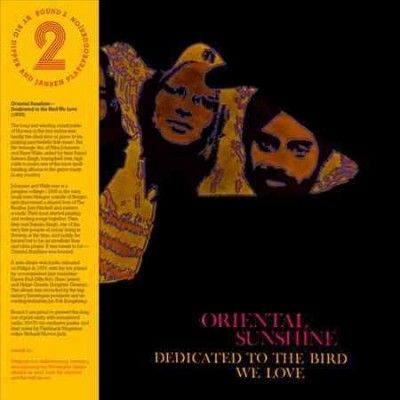 Oriental Sunshine - Dedicated To The Bird We Love (Vinyl)