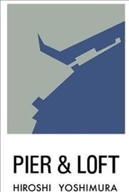 Hiroshi Yoshimura - Pier &amp; Loft (Vinyl)