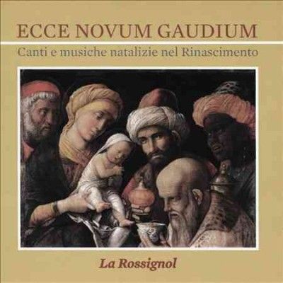 La Rossignol - Ecce Novum Gaudium (CD)