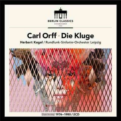 Karl - Heinz Stryczek - Orff: Die Kluge (CD)