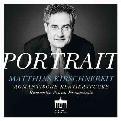 Matthi Kirschnereit - Portrait: Matthias Kirschnereit (CD)