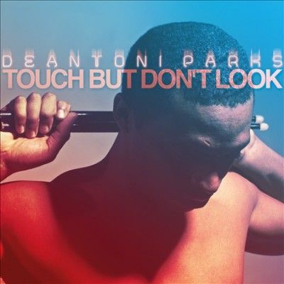 Deantoni Parks - Touch But Don't Look (Vinyl)