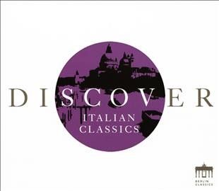 Kammerorchester Berl - Discover Italian Classics (CD)