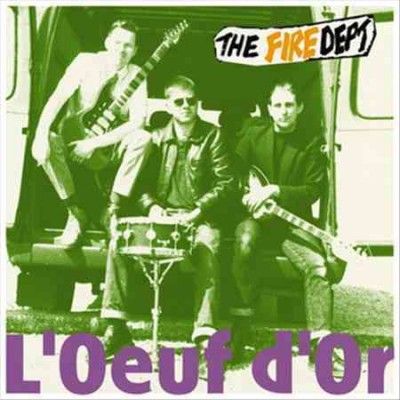 Fire Dept. - L'ouef D'or (Vinyl)