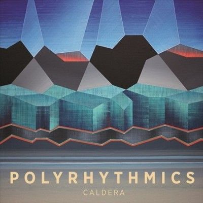 Polyrhythmics - Caldera (Vinyl)