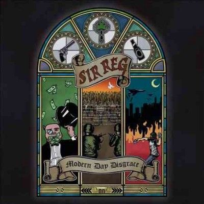 Sir Reg - Modern Day Disgrace (CD)