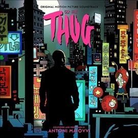 Antoni Maiovvi - Thug (ost) (Vinyl)