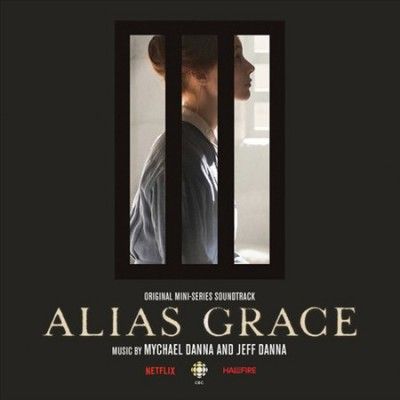 Mychael Danna - Alias Grace (ost) (Vinyl)