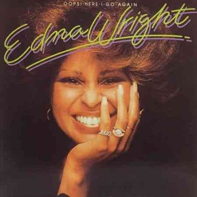 Edna Wright - Oops Here I Go Again (Vinyl)