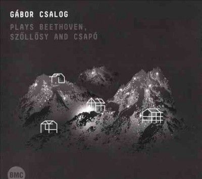 Gabor Csalog - Gabor Csalog Plays Beethoven Szollosy (CD)