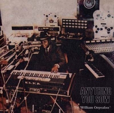 William Onyeabor - Anything You Sow (Vinyl)