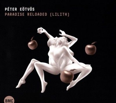 Peter Eotvos - Paradise Reloaded (lilith) (CD)