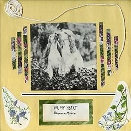 Shannen Moser - Oh My Heart (Vinyl)