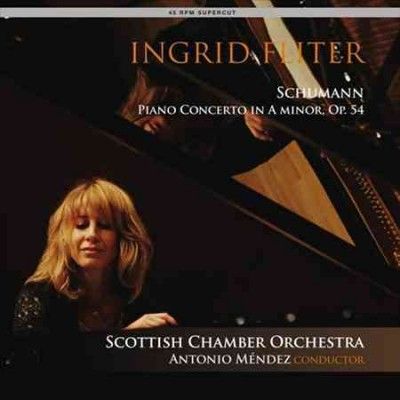 Ingrid Fliter - Schumann: Piano Cto In A Minor Op 54 (Vinyl)