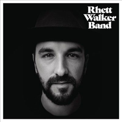 Rhett Band Walker - Rhett Walker Band (CD)