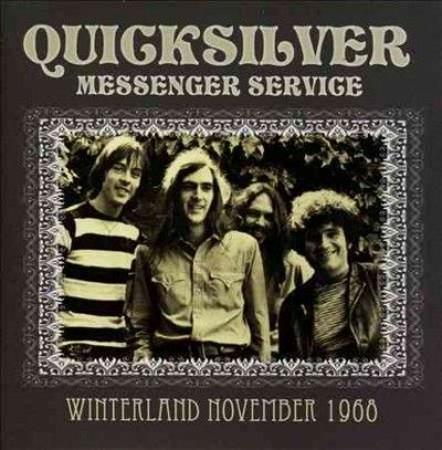 Quicksilver Messenge - Winterland November 1968 (Vinyl)