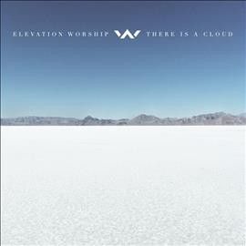 Elevation Worship - There Is A Cloud (CD)