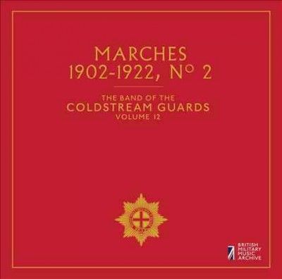 Band Of The Coldstre - Band Of The Coldstream Guards: Vol 12 (CD)