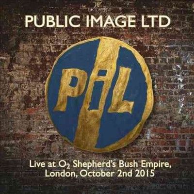 Public Image Limited - Live At O2 Shepherds Bush Empire 2015 (Vinyl)