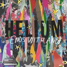 Helium - Ends With And (Vinyl)
