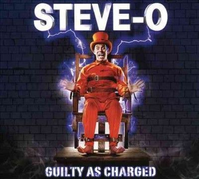 Steve - O - Guilty As Charged (CD)
